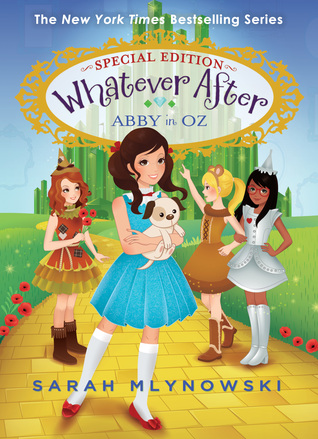 Abby in Oz (Whatever After Special Edition, #2)