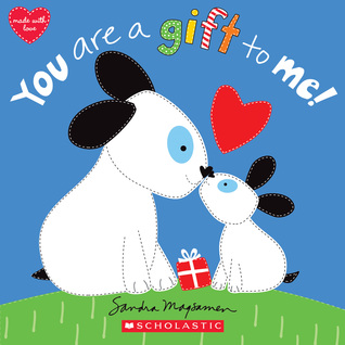 You Are a Gift to Me! (Board Book)