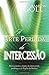 A Arte Perdida de Intercessão: Restaurando a chama da intercessão profética e da Vigília do Senhor (Portuguese Edition)