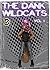 The Dank Wildcats Vol. 1