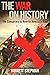 The War on History: The Con...