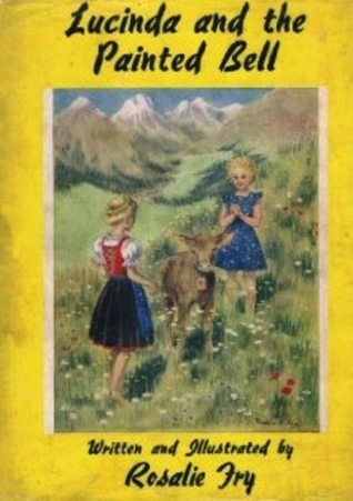 Lucinda and the Painted Bell (Hardcover)