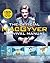 The Official MacGyver Survival Manual by Ian Cannon