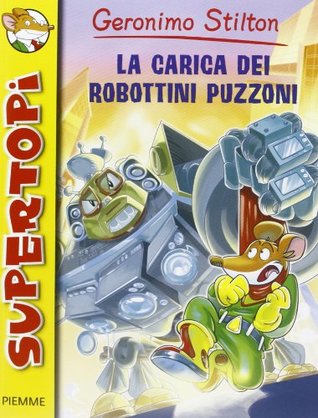 LA CARICA DEI ROBOTTINI PUZZON (Paperback)