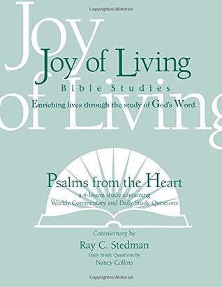 Psalms from the Heart (Joy of Living Bible Studies)