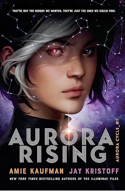 Aurora Rising (The Aurora Cycle, #1)