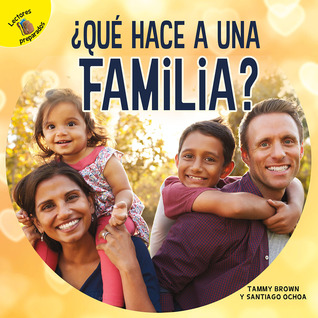 Rourke Educational Media Tiempo para descubrir (Time to Discover) ¿Qué hace a una familia? (Spanish Edition)