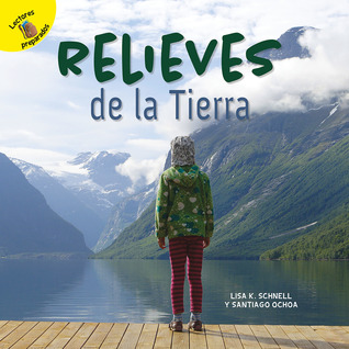 Rourke Educational Media Tiempo para descubrir (Time to Discover) Relieves de la Tierra (Spanish Edition)