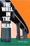 The Wall in the Head by Christopher Beanland
