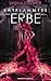 Entflammtes Erbe (German Edition)