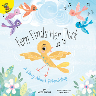 Rourke Educational Media Playing and Learning Together Fern Finds Her Flock Reader (Volume 1)