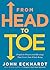 From Head to Toe by John Eckhardt