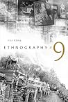 Ethnography #9
