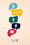The Voice of My Mind by T.A. Fish