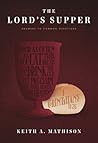 The Lord's Supper: Answers to Common Questions