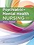 Psychiatric-Mental Health Nursing by Sheila L. Videbeck