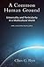 A Common Human Ground: Universality and Particularity in a Multicultural World (Volume 1)