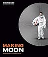 Making Moon: A British Sci-Fi Cult Classic