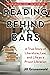 Reading Behind Bars: A True...