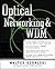 Optical Networking and WDM
