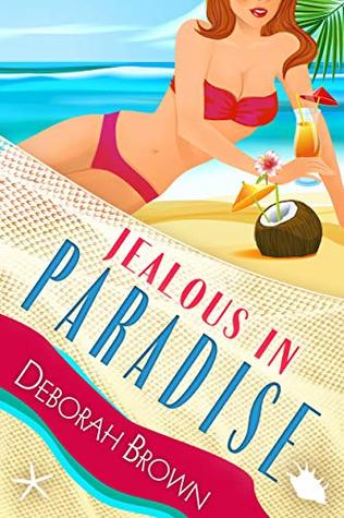 Jealous in Paradise (Paradise #18)