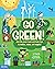 Go Green!: Join the green t...