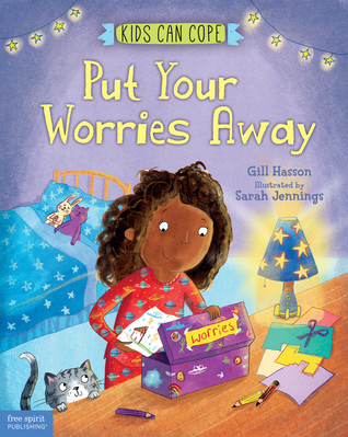 Put Your Worries Away (Kids Can Cope)
