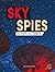 Super Science Sky Spies by Sue Heavenrich