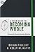 A Field Guide to Becoming W...