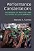 Performance Constellations: Networks of Protest and Activism in Latin America (Theater: Theory/Text/Performance)