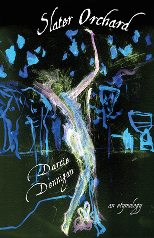 Slater Orchard: An Etymology (Paperback)