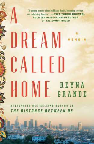 pdf download A Dream Called Home: A Memoir