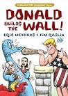 Donald Builds the Wall (Donald the Caveman)