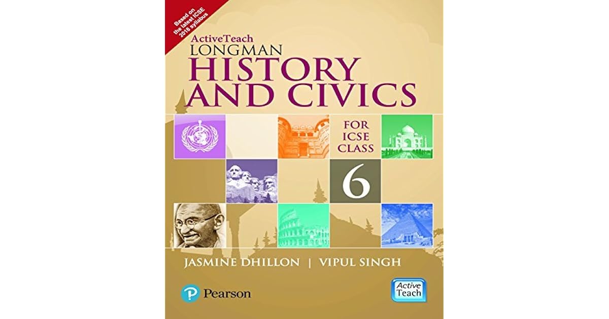 ActiveTeach Longman History & Civics for ICSE class 6 by Pearson by