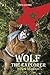 Wolf, the Explorer in New M...