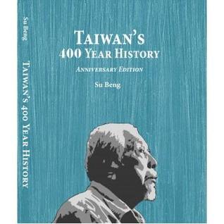 Taiwan's 400 year history (Hardcover)