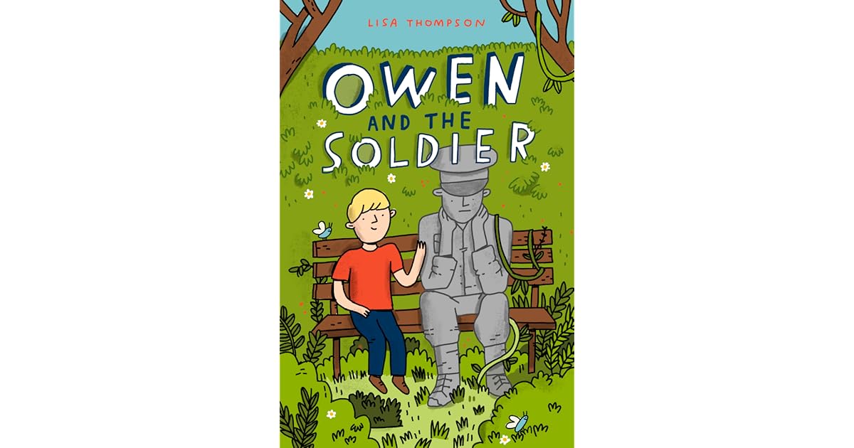 Owen and the Soldier by Lisa Thompson