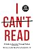 I Can't Read by William Manzanares IV