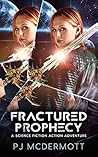 Fractured Prophecy