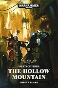The Hollow Mountain (Vaults of Terra #2)