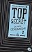 Top Secret. Die Rivalen: Die neue Generation 3