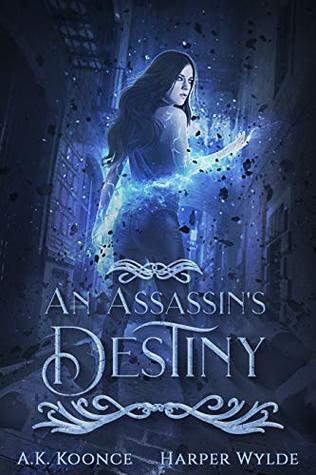 An Assassin's Destiny (The Huntress #3)