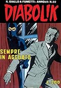 Diabolik anno XII n. 22: Sempre in agguato