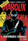 Diabolik anno XII n. 19: L'inafferrabile criminale