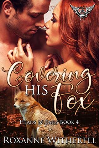 Covering His Fox (Paranormal Dating Agency; Heads N' Tails, #4)