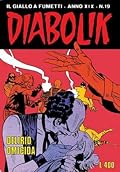 Diabolik anno XIX n. 19: Delirio omicida