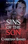 Sins of the Son (The Arcadia Trust Book 3) Book cover for Sins of the Son (The Arcadia Trust Book 3)