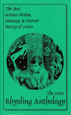 The 2001 Rhysling Anthology