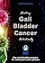 Healing Gall bladder cancer...