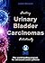 Healing Urinary bladder car...